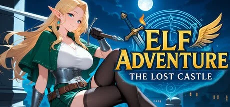 [SLG/探索]精灵冒险：迷失的城堡 Elf Adventure: The Lost Castle 官中步兵[PC+安卓盖世]